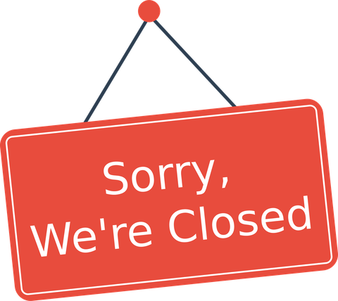 Schild "Sorry, we're closed"