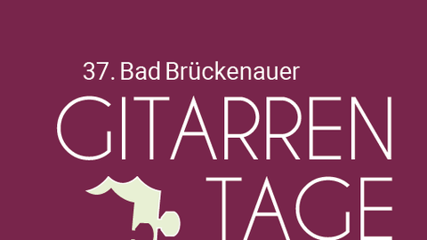 37. Bad Brückenauer Gitarrentage
